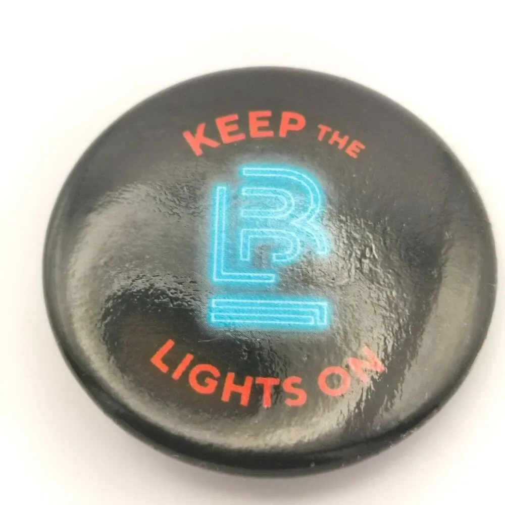 Keep The Lights On LB Pinback Button Round 2024